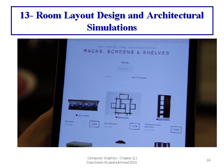 13 - Room Layout Design and Architectural Simulations Computer Graphics - Chapter (1) Diaa