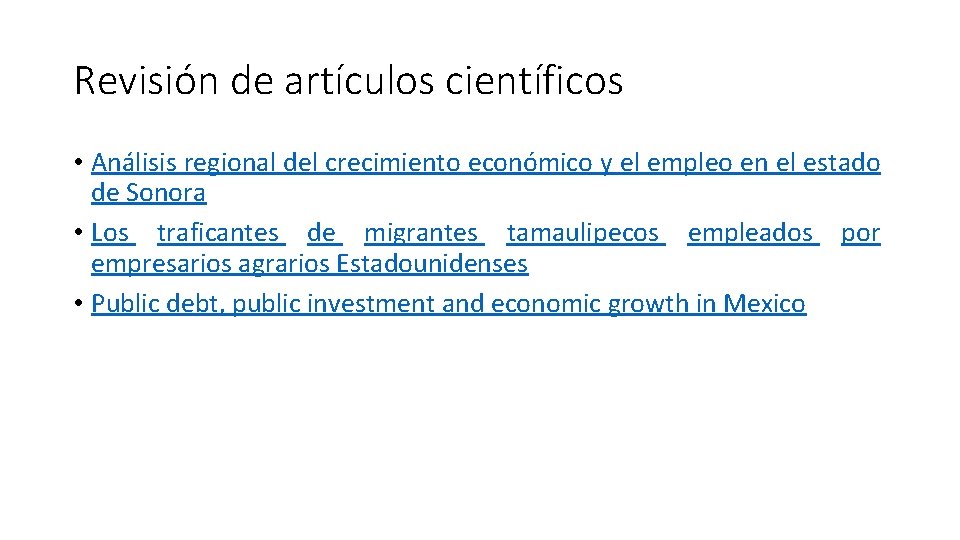 Revisión de artículos científicos • Análisis regional del crecimiento económico y el empleo en