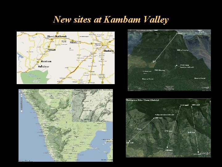 New sites at Kambam Valley 