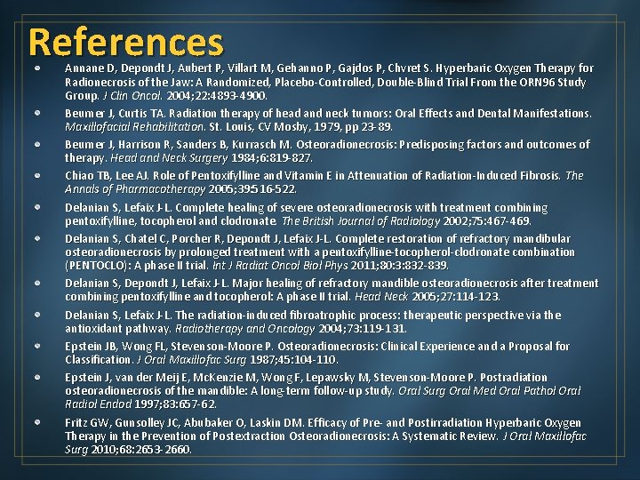 References Annane D, Depondt J, Aubert P, Villart M, Gehanno P, Gajdos P, Chvret