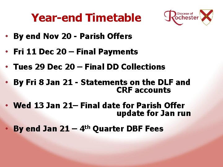 Year-end Timetable • By end Nov 20 - Parish Offers • Fri 11 Dec