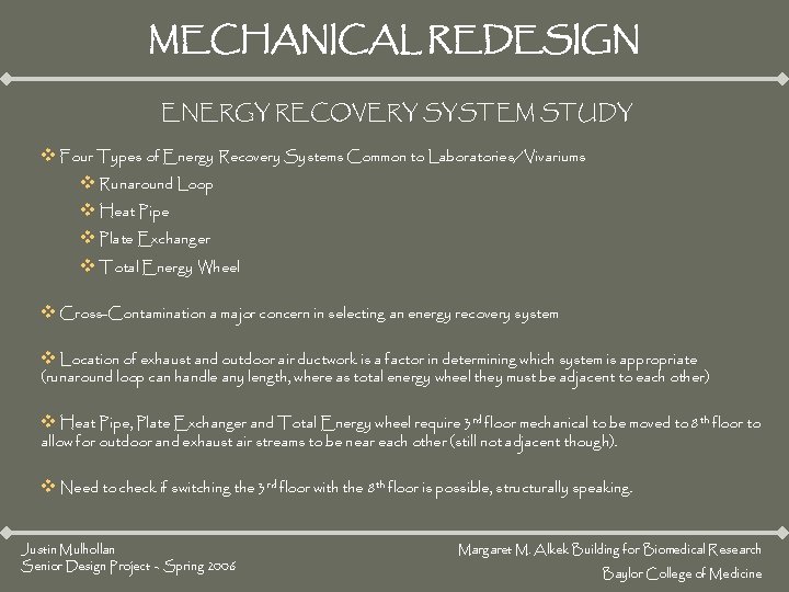 MECHANICAL REDESIGN ENERGY RECOVERY SYSTEM STUDY v Four Types of Energy Recovery Systems Common MECHANICAL REDESIGN ENERGY RECOVERY SYSTEM STUDY v Four Types of Energy Recovery Systems Common