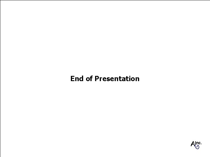 End of Presentation G AInc. 