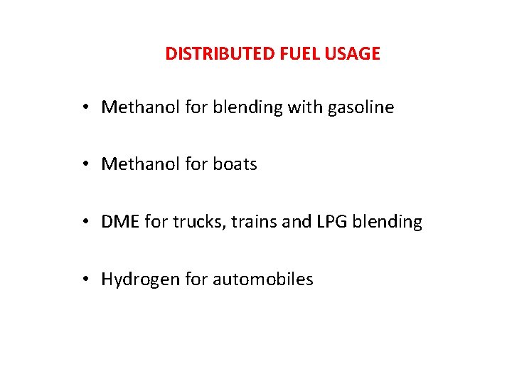 DISTRIBUTED PRODUCTION OF METHANOL Vikram Rao Research Triangle