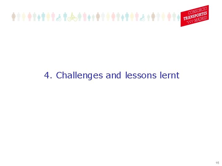 4. Challenges and lessons lernt 15 