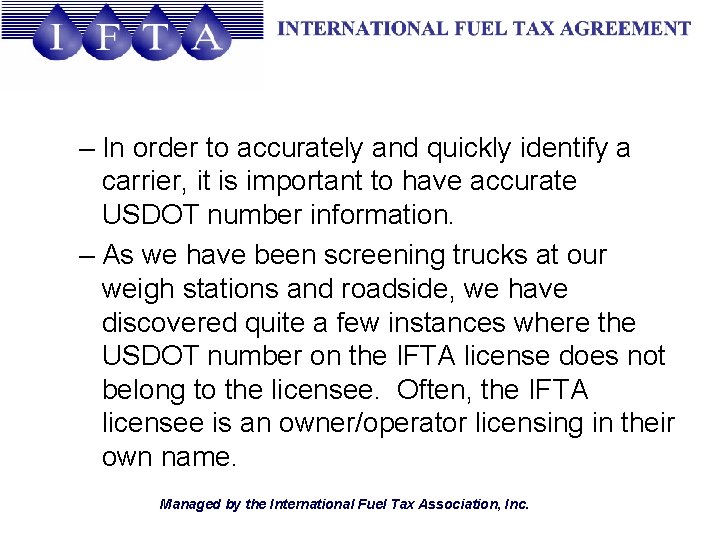 – In order to accurately and quickly identify a carrier, it is important to