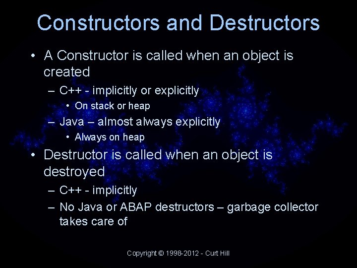 Constructors and Destructors • A Constructor is called when an object is created – Constructors and Destructors • A Constructor is called when an object is created –