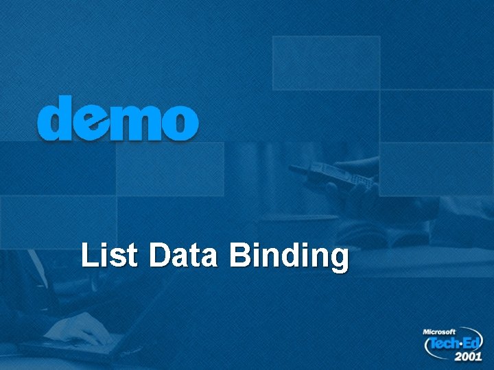 List Data Binding List Data Binding