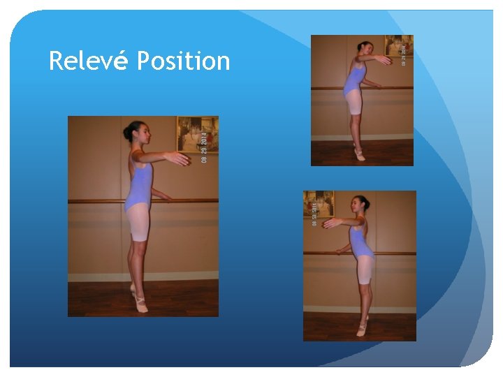 Relevé Position 