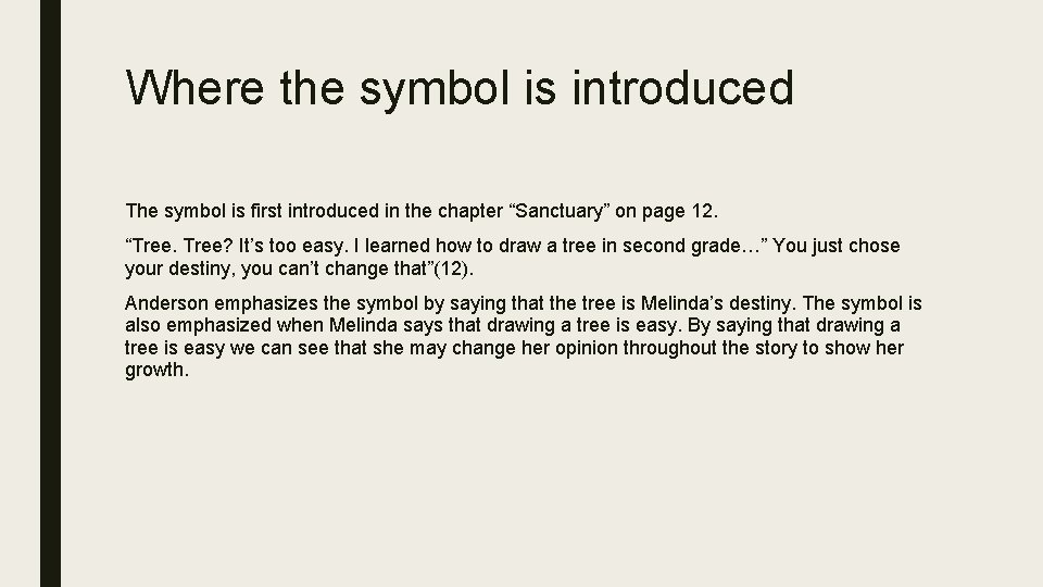 Where the symbol is introduced The symbol is first introduced in the chapter “Sanctuary”