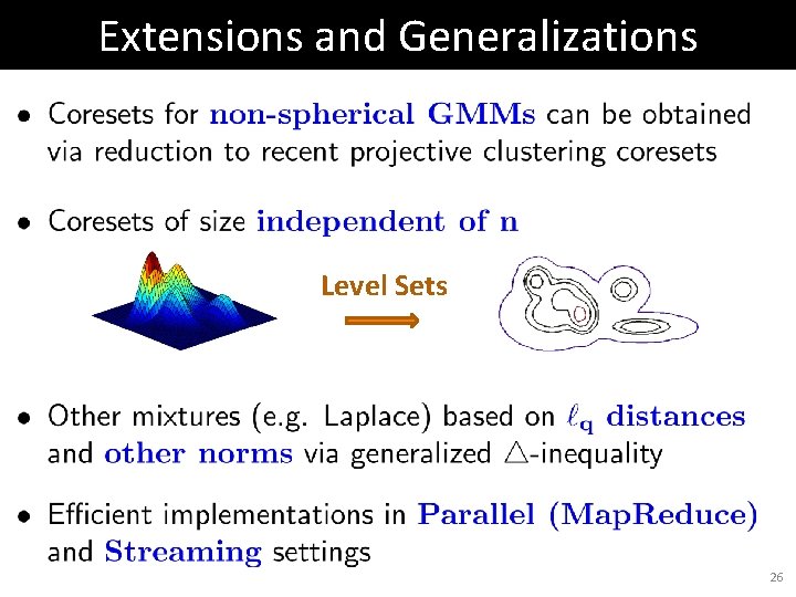 Extensions and Generalizations Level Sets 26 Extensions and Generalizations Level Sets 26