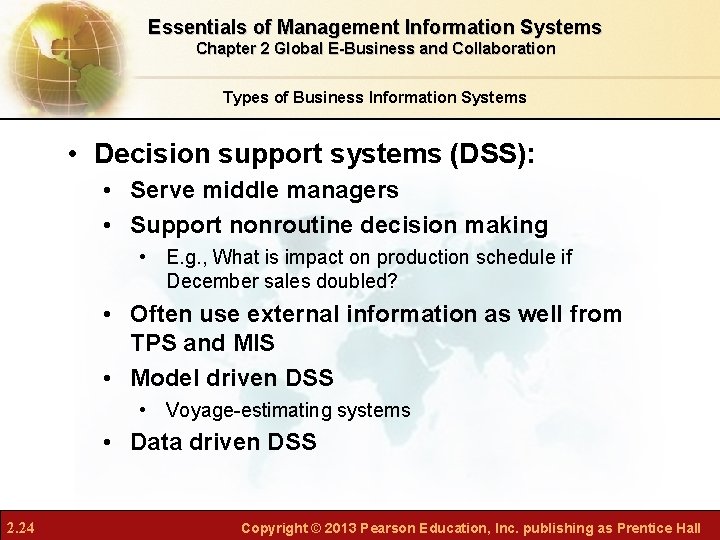 Essentials of Management Information Systems Chapter 2 Global E-Business and Collaboration Types of Business