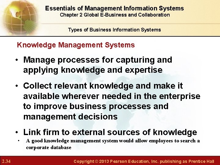 Essentials of Management Information Systems Chapter 2 Global E-Business and Collaboration Types of Business