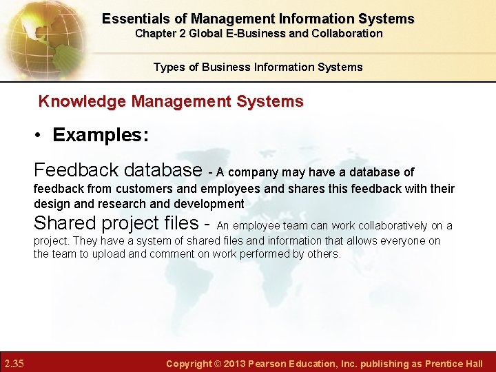 Essentials of Management Information Systems Chapter 2 Global E-Business and Collaboration Types of Business