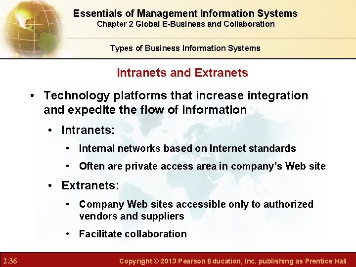 Essentials of Management Information Systems Chapter 2 Global E-Business and Collaboration Types of Business