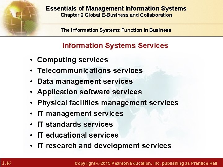 Essentials of Management Information Systems Chapter 2 Global E-Business and Collaboration The Information Systems