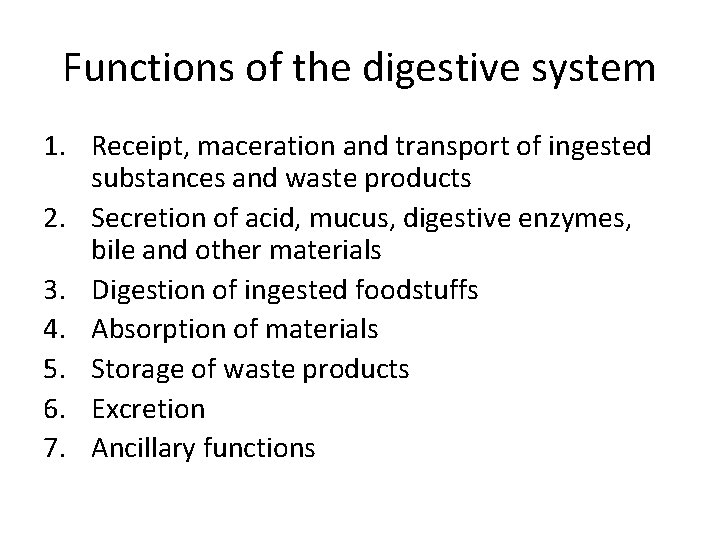 Digestion and Absorption Dr Gouree Francis MBBS objectives