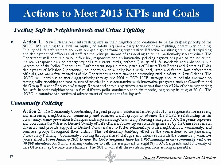 Actions to Meet 2013 KPIs and Goals Feeling Safe in Neighborhoods and Crime Fighting