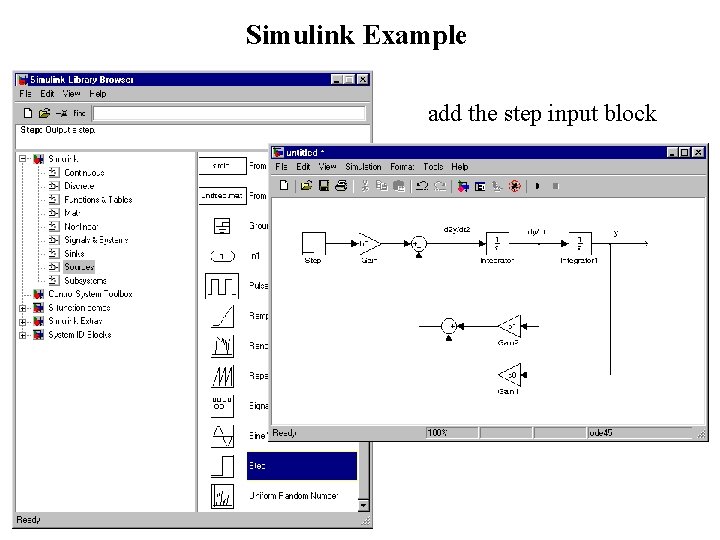 Simulink Example add the step input block 