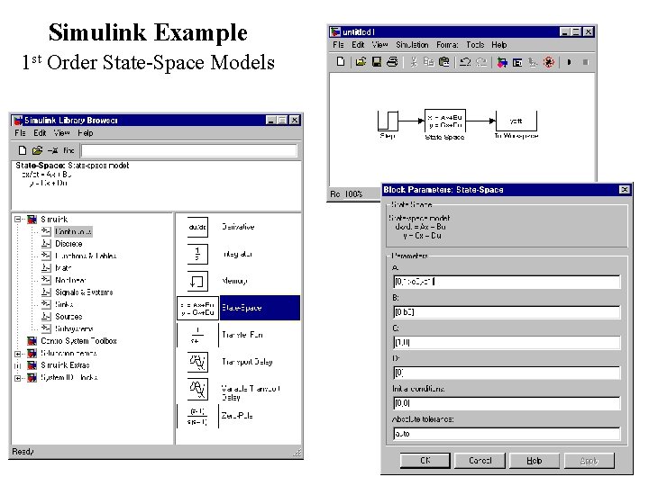 Simulink Example 1 st Order State-Space Models 