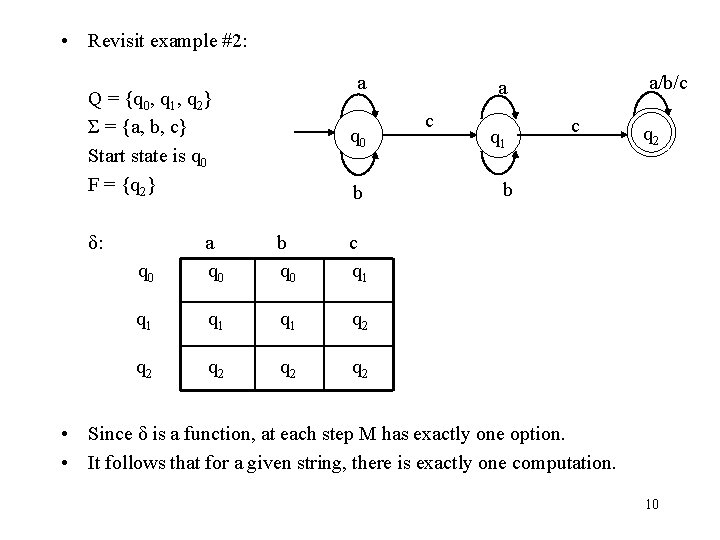  • Revisit example #2: a Q = {q 0, q 1, q 2}