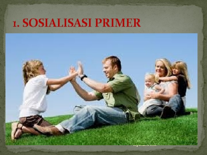 1. SOSIALISASI PRIMER September 2021 