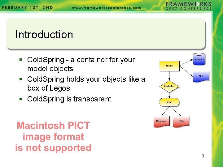 Introduction § Cold. Spring - a container for your model objects § Cold. Spring Introduction § Cold. Spring - a container for your model objects § Cold. Spring