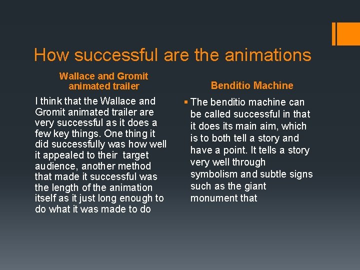 How successful are the animations Wallace and Gromit animated trailer I think that the