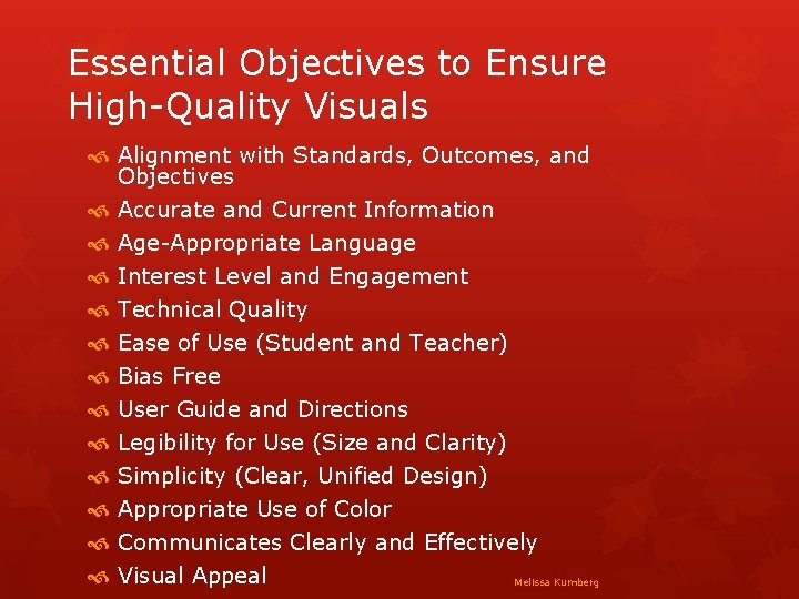 Essential Objectives to Ensure High-Quality Visuals Alignment with Standards, Outcomes, and Objectives Accurate and