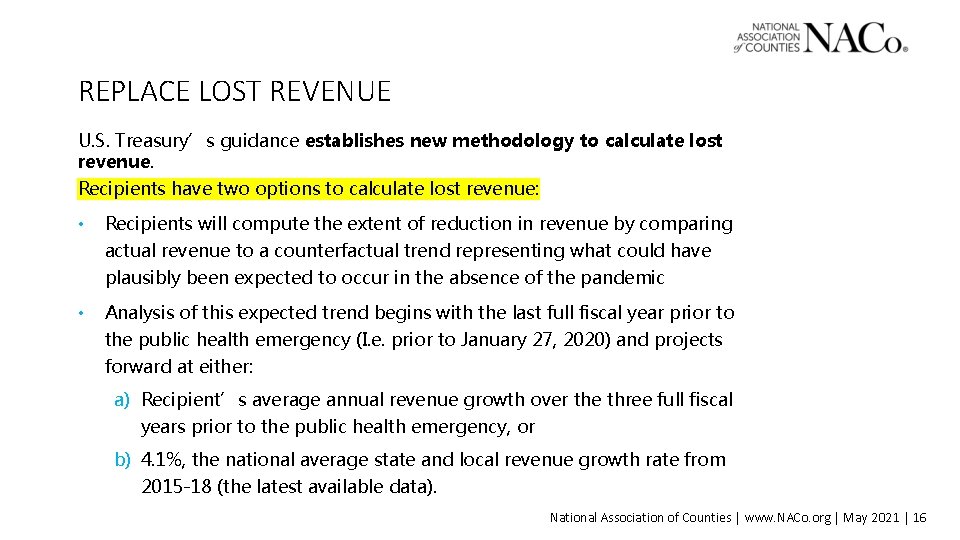 REPLACE LOST REVENUE U. S. Treasury’s guidance establishes new methodology to calculate lost revenue.
