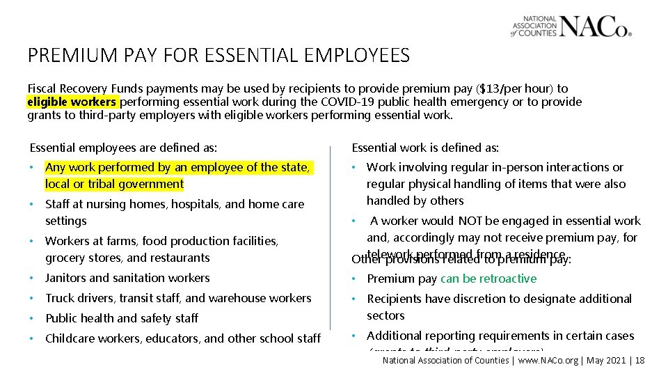 PREMIUM PAY FOR ESSENTIAL EMPLOYEES Fiscal Recovery Funds payments may be used by recipients