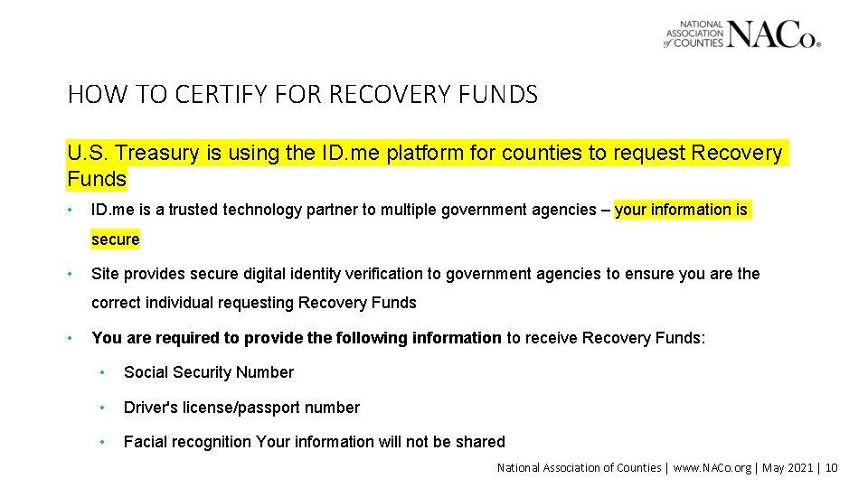 HOW TO CERTIFY FOR RECOVERY FUNDS U. S. Treasury is using the ID. me