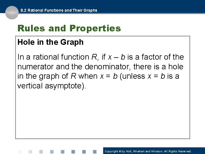 8. 2 Rational Functions and Their Graphs Rules and Properties Hole in the Graph