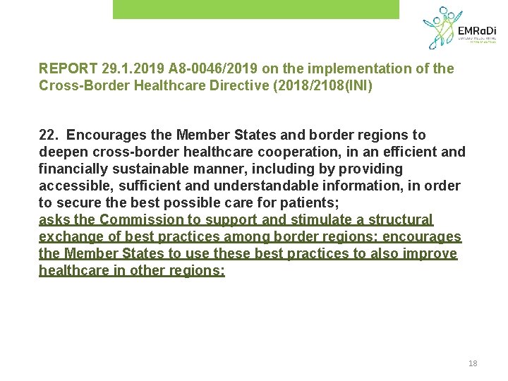 REPORT 29. 1. 2019 A 8 -0046/2019 on the implementation of the Cross-Border Healthcare