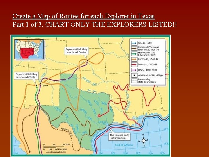 Create a Map of Routes for each Explorer in Texas Part 1 of 3.
