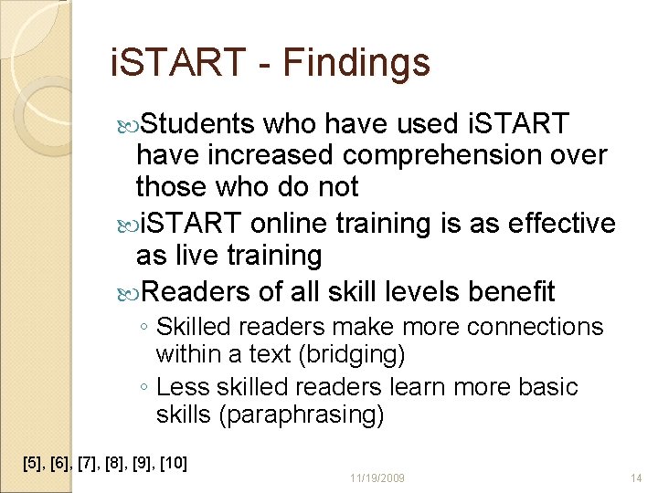 i. START - Findings Students who have used i. START have increased comprehension over
