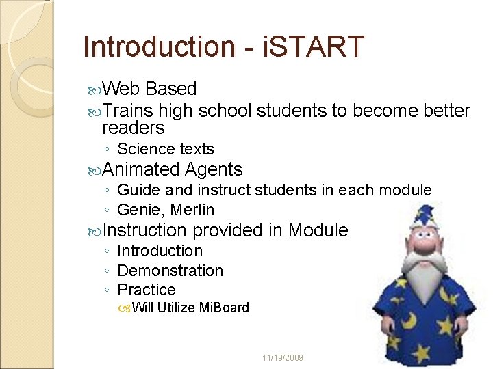 Introduction - i. START Web Based Trains high school readers students to become better