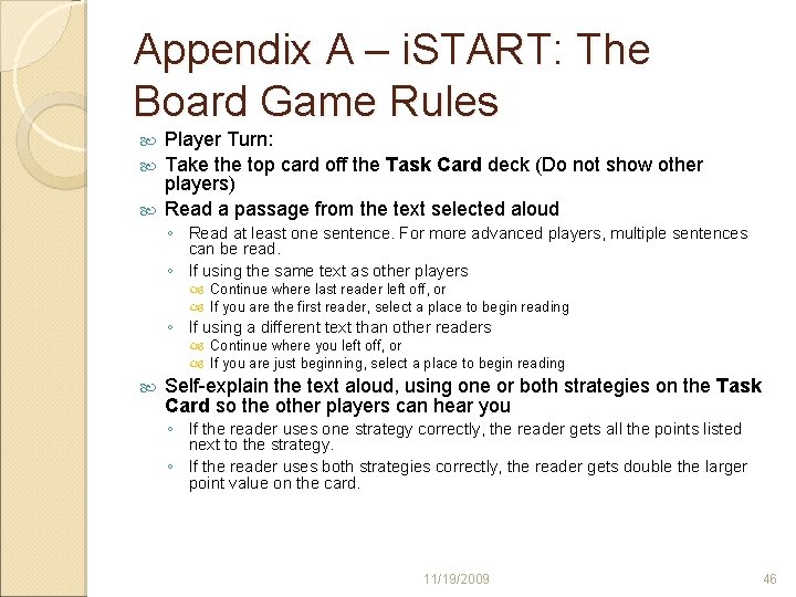 Appendix A – i. START: The Board Game Rules Player Turn: Take the top