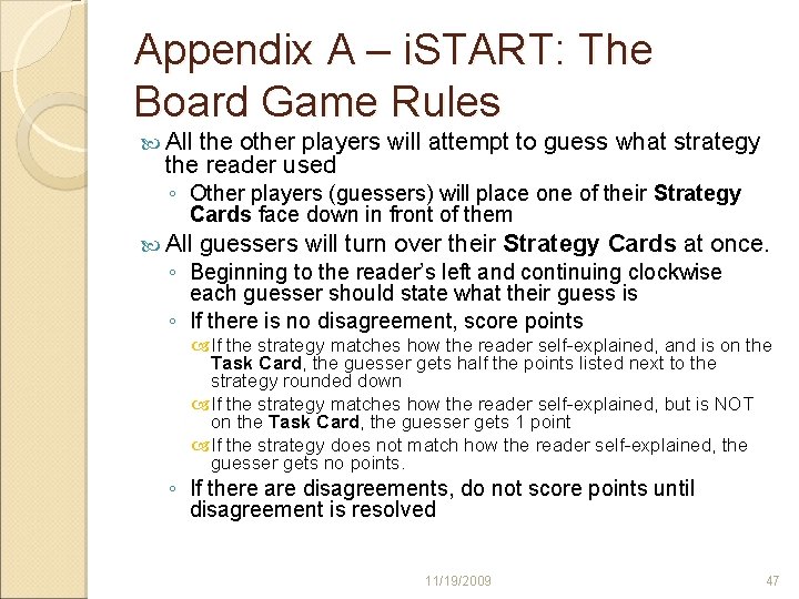 Appendix A – i. START: The Board Game Rules All the other players will