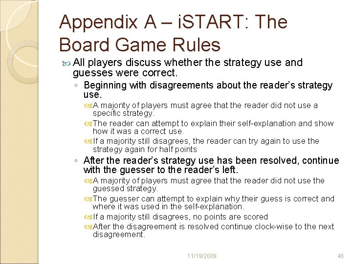 Appendix A – i. START: The Board Game Rules All players discuss whether the