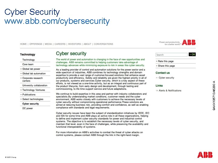9 AKK 105713 A 6280 A Cyber Security www. abb. com/cybersecurity © ABB Group