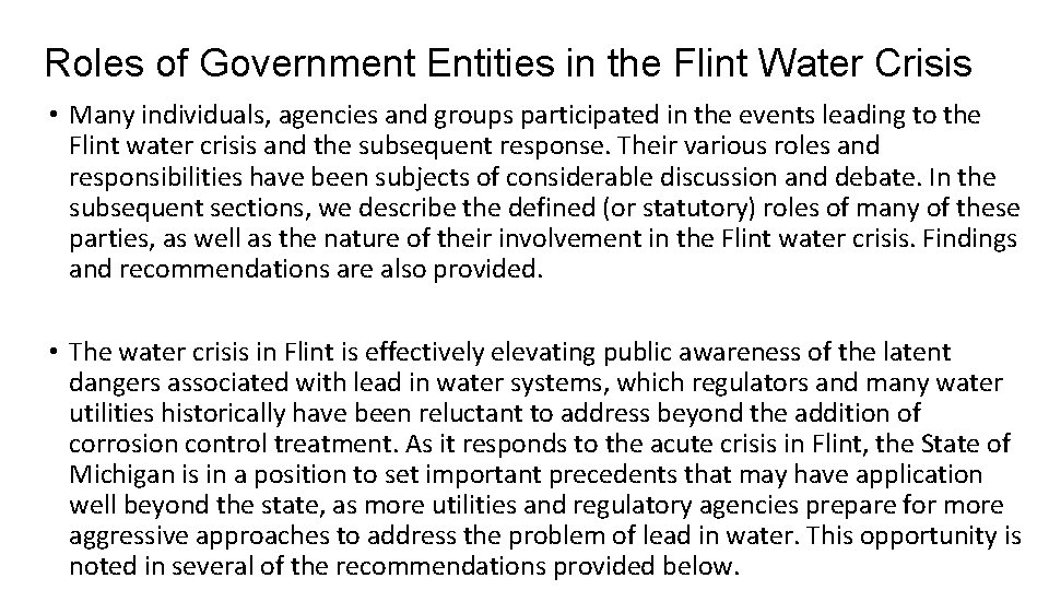 Roles of Government Entities in the Flint Water Crisis • Many individuals, agencies and