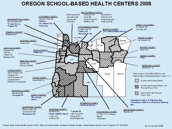 OREGON SCHOOL-BASED HEALTH CENTERS 2008 COLUMBIA COUNTY Lewis & Clark ES *Rainier *St. Helens