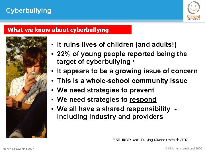 Cyberbullying What we know about cyberbullying • It ruins lives of children (and adults!)
