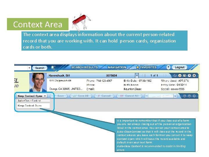 Context Area o To l. T ip The context area displays information about the