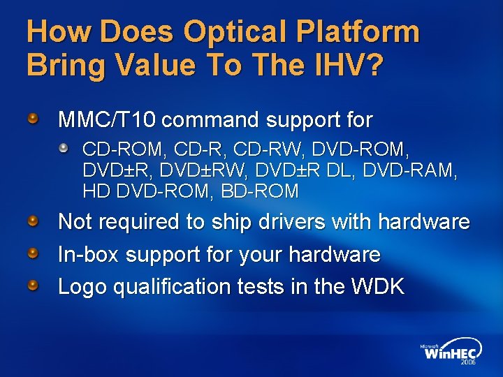 How Does Optical Platform Bring Value To The IHV? MMC/T 10 command support for