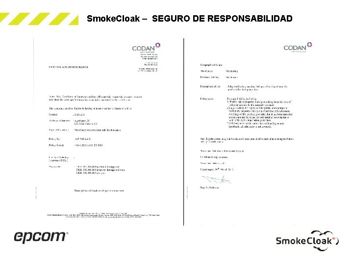 Smoke. Cloak – SEGURO DE RESPONSABILIDAD 