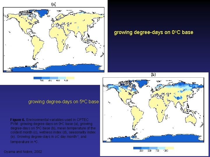 growing degree-days on 0 o. C base growing degree-days on 5 o. C base