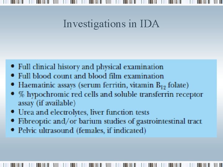 Investigations in IDA 