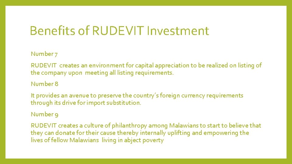 Benefits of RUDEVIT Investment Number 7 RUDEVIT creates an environment for capital appreciation to